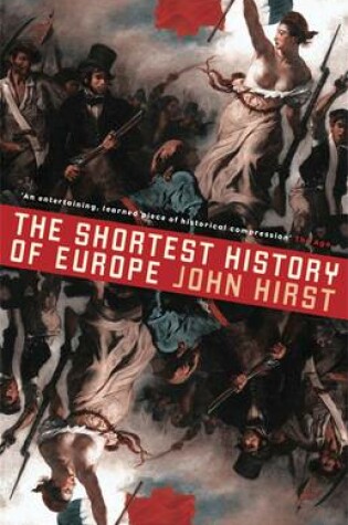 Cover of The Shortest History of Europe: Revised and Updated