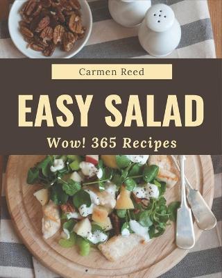 Book cover for Wow! 365 Easy Salad Recipes