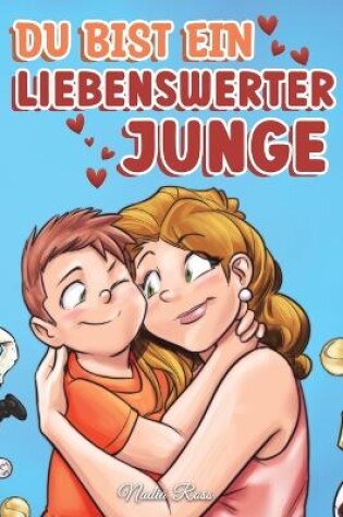 Cover of Du bist ein liebenswerter Junge