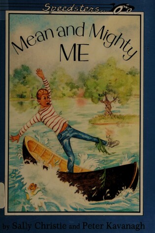 Cover of Mean and Mighty Me