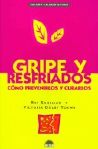 Cover of Gripe y Resfriados