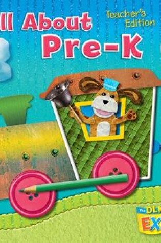 Cover of DLM Early Childhood Express, Teacher's Edition Unit 1 All About Pre-K