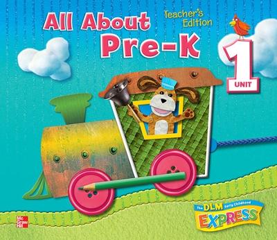 Book cover for DLM Early Childhood Express, Teacher's Edition Unit 1 All About Pre-K