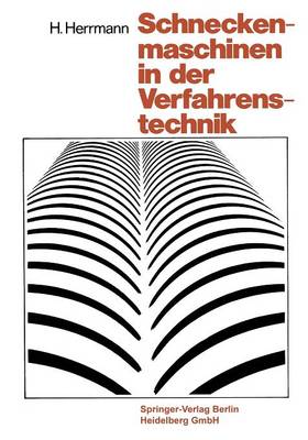 Book cover for Schneckenmaschinen in Der Verfahrenstechnik