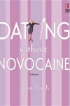 Book cover for Dating Without Novocaine