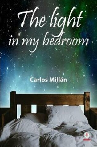 Cover of The Light in My Bedroom