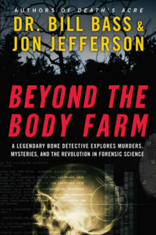 Cover of Beyond the Body Farm