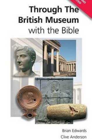 Cover of Through the British Museum with the Bible