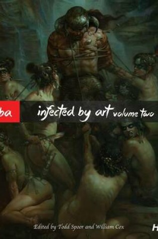 Cover of Infected by Art Volume Two