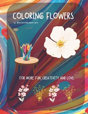 Book cover for Coloring Book Flowers for Kids and Adults