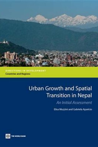 Cover of Urban Growth and Spatial Transition in Nepal