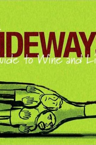 Cover of The Sideways Guide to Wine and Life