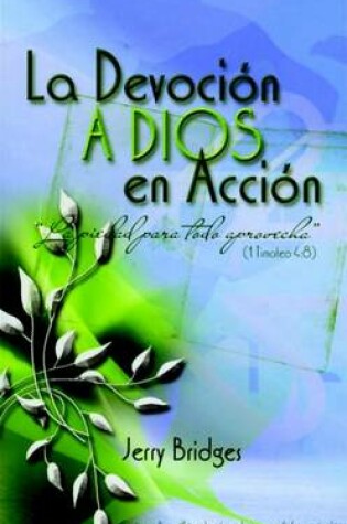 Cover of La Devocion a Dios En Accion