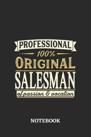 Cover of Professional Original Salesman Notebook of Passion and Vocation