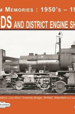 Cover of Leeds and District Engine Sheds 2