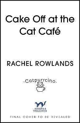 Cover of Cake Off at the Cat Cafe