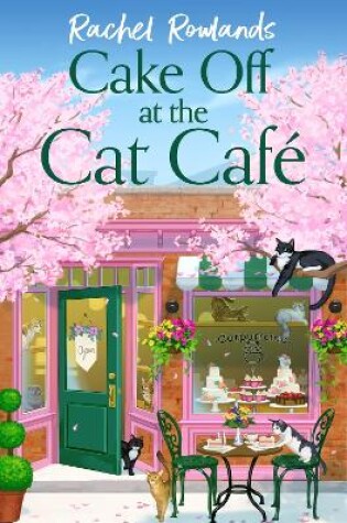 Cover of Cake Off at the Cat Cafe