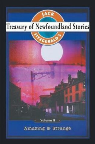 Cover of Treasury of Newfoundland Stories Volume II