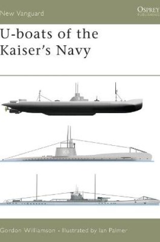 Cover of U-boats of the Kaiser's Navy