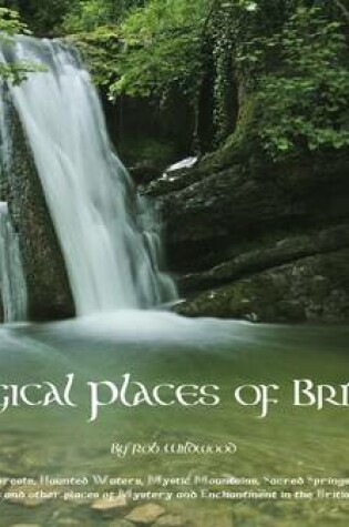 Cover of Magical Places of Britain