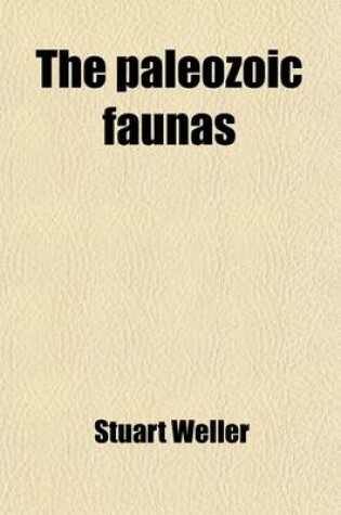 Cover of The Paleozoic Faunas (Volume 3)