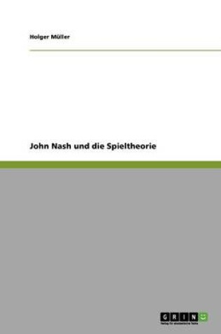 Cover of John Nash und die Spieltheorie