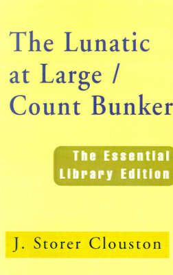 Book cover for The Lunatic at Large/Count Bunker