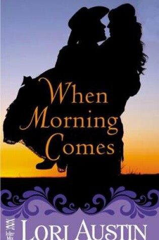 Cover of When Morning Comes