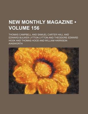 Book cover for New Monthly Magazine (Volume 156)
