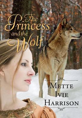 Book cover for The Princess and the Wolf