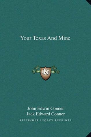 Cover of Your Texas and Mine