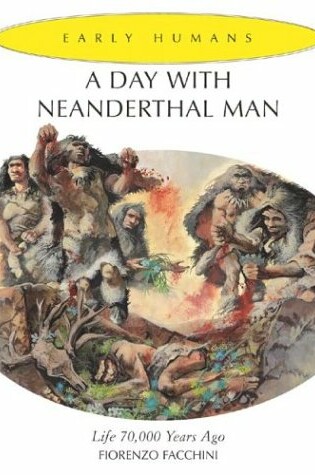 Cover of A Day with Neanderthal Man