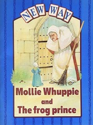 Book cover for New Way Blue Level Platform Book - Mollie Whuppie and the Frog Prince