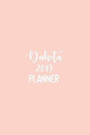 Cover of Dakota 2019 Planner