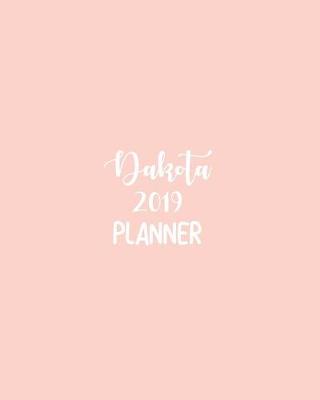 Book cover for Dakota 2019 Planner