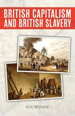 Book cover for British Capitalism and British Slavery