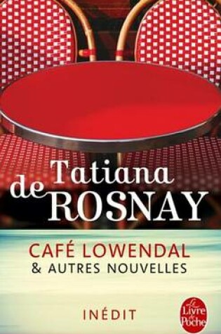 Cover of Cafe Lowendal Et Autres Nouvelles