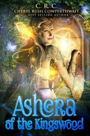 Cover of Ashera of the Kingswood