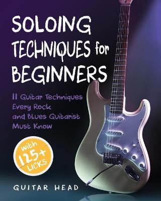 Book cover for Soloing Techniques for Beginners