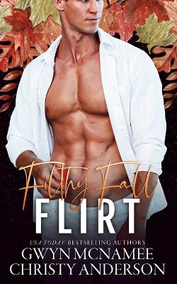 Book cover for Filthy Fall Flirt