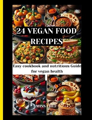 Book cover for 24 Vegan food recipes