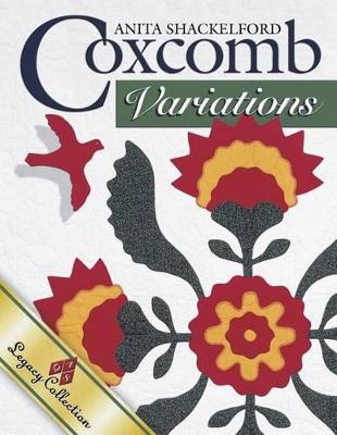 Book cover for Coxcomb Variations: Aqs Legacy Collection