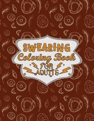 Book cover for Swearing Coloring Book