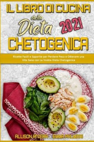 Cover of Il Libro di Cucina della Dieta Chetogenica 2021