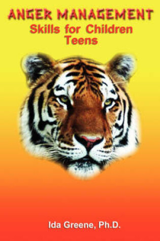 Cover of Anger Management Skills for Children Teens