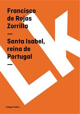 Book cover for Santa Isabel, Reina de Portugal