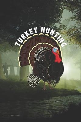 Book cover for Turkey Hunting