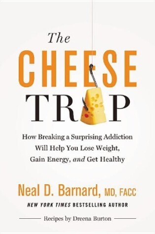 Cover of The Cheese Trap
