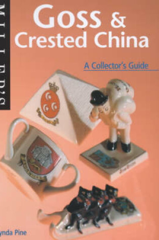 Cover of Goss and Crested China