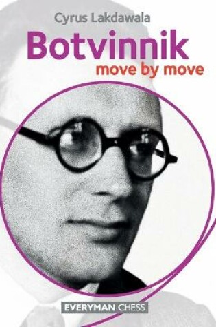 Cover of Botvinnik: Move by Move